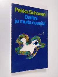 Delfiini ja muita esseitä