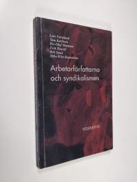 Arbetarförfattarna och syndikalismen