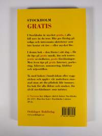 Stockholm gratis : ... och nästan gratis (ERINOMAINEN)