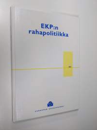 EKP:n rahapolitiikka  2001