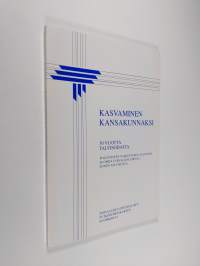 Kasvaminen kansakunnaksi : 50 vuotta talvisodasta