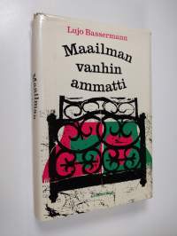 Maailman vanhin ammatti : Kulttuurihistoria