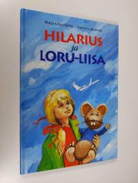 Hilarius ja Loru-Liisa