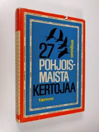 27 pohjoismaista kertojaa