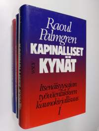 Kapinalliset kynät 1-3 : Itsenäisyysajan työväenliikkeen kaunokirjallisuus : Kaksi puoluekirjallisuutta ja muotovallankumous (1918-1930) ; Pulan, fasismin ja soda...