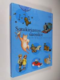 Satukirjaston suosikit : kertomuskokoelma