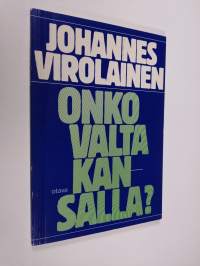 Onko valta kansalla (signeerattu)