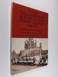 Vallankumous ja kansallinen itsemääräämisoikeus : Venäjän sosialistiset puolueet ja suomalainen radikalismi vuosisadan alussa = Revolution and the right to nation...