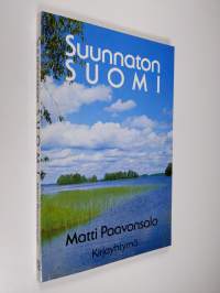 Suunnaton Suomi (tekijän omiste)