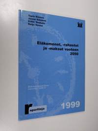 Eläkemenot, -rahastot ja -maksut vuoteen 2050