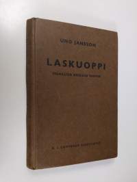 Laskuoppi : teknillisiä kouluja varten