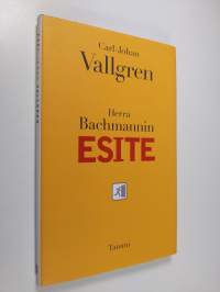 Herra Bachmannin esite (ERINOMAINEN)
