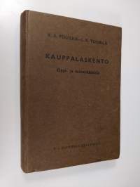 Kauppalaskento : oppi- ja esimerkkikirja