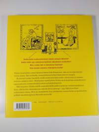 Muukalainen Muumilaaksossa, eli, Asutko vieläkin Taalintehtaalla (ERINOMAINEN)