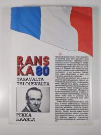 Ranska 80 : talousvalta, tasavalta