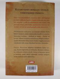 Pöljänpojan vakuutus : romaani (ERINOMAINEN)