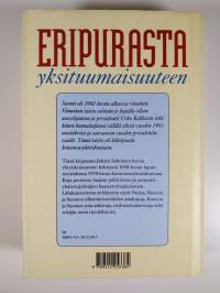 Eripurasta yksituumaisuuteen : tie konsensusyhteiskuntaan 1960-1975