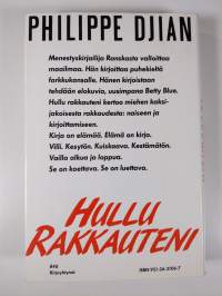 Hullu rakkauteni