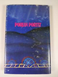 Pohjan portit : kuvitelmia kuvitelmista