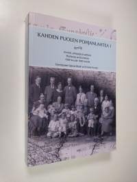 Kahden puolen Pohjanlahtea 1, Ihmisiä, yhteisöjä ja aatteita Ruotsissa ja Suomessa 1500-luvulta 1900-luvulle