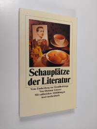 Schauplätze der Literatur : vom Zauberberg zur Strudlhofstiege