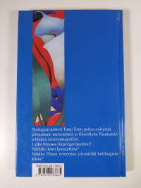 Luja ja rohkea : johtamisen syväulottuvuuksia