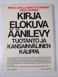 Kirja, elokuva, äänilevy : tuotanto ja kansainvälinen kauppa