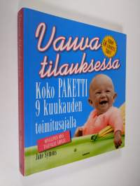 Vauva tilauksessa : koko paketti 9 kuukauden toimitusajalla
