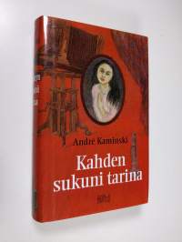Kahden sukuni tarina
