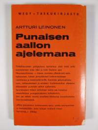 Punaisen aallon ajelemana : Yrjö Kultajärven seikkailut 1917-1937