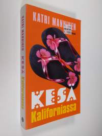 Kesä Kaliforniassa