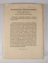 Suomalainen Raamattumme : Mikael Agricolasta uuteen kirkkoraamattuun