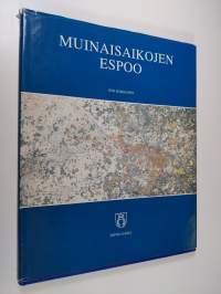 Muinaisaikojen Espoo