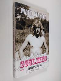 Soulmies sänkipellossa : päiväkirja 1967-1969