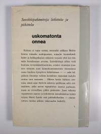 Uskomatonta onnea : pakinoita