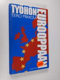 Työhön Eurooppaan