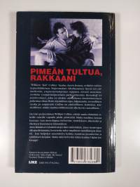 Pimeän tultua, rakkaani