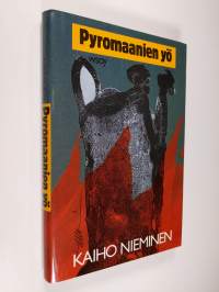 Pyromaanien yö : novelleja (ERINOMAINEN)