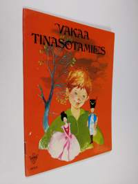 Vakaa tinasotamies