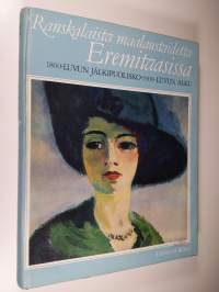 Ranskalaista maalaustaidetta Eremitaasissa : 1800-luvun jälkipuolisko-1900-luvun alku
