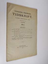 Geografiska föreningens tidskrift 1898 : tionde årgången N:o 1