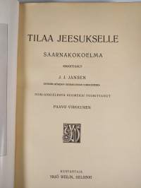Tilaa Jeesukselle : saarnakokoelma