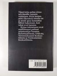 Näin selviät lamasta :  eikä sinua lannista potkut, pakkoloma, häätö, velat, verot, rahapula, pankit, laskut tai huonot ostokset (signeerattu)