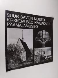 Suur-Savon museo, Kirkkomuseo Kivisakasti, Päämajamuseo