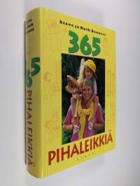 365 pihaleikkiä
