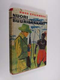 Nuori buurisankari : taisteluja ja seikkailuja Transvaalissa