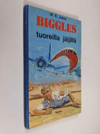 Biggles tuoreilla jäljillä