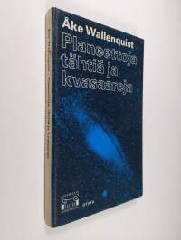 Planeettoja, tähtiä ja kvasaareja : Tähtitieteen uusia menetelmiä ja tuloksia