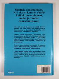 Tulevaisuutesi nyt : kaikki ennustamismenetelmät astrologiasta tarokkeihin
