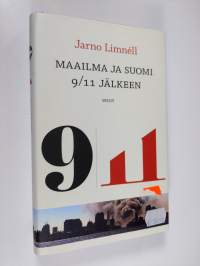 Maailma ja Suomi 9/11 jälkeen (ERINOMAINEN)